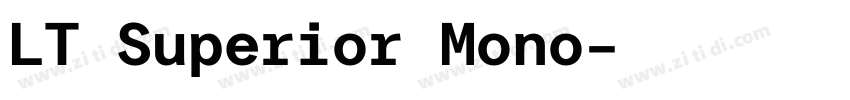 LT Superior Mono字体转换